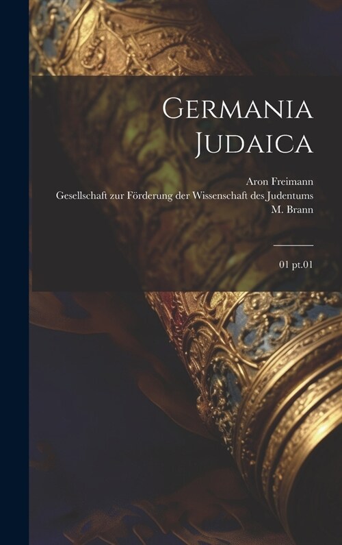 Germania Judaica: 01 pt.01 (Hardcover)