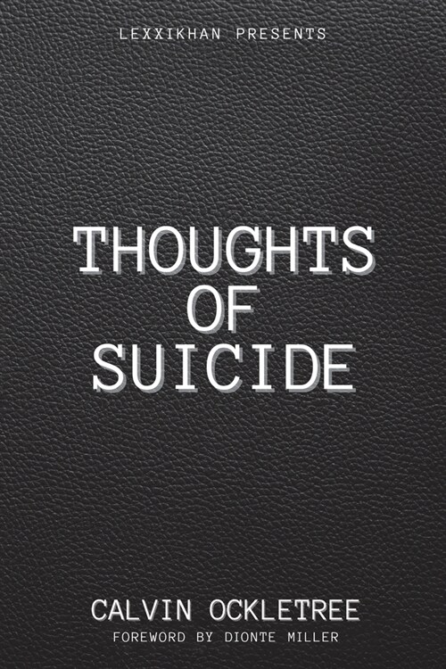 Thoughts of Suicide (Paperback)