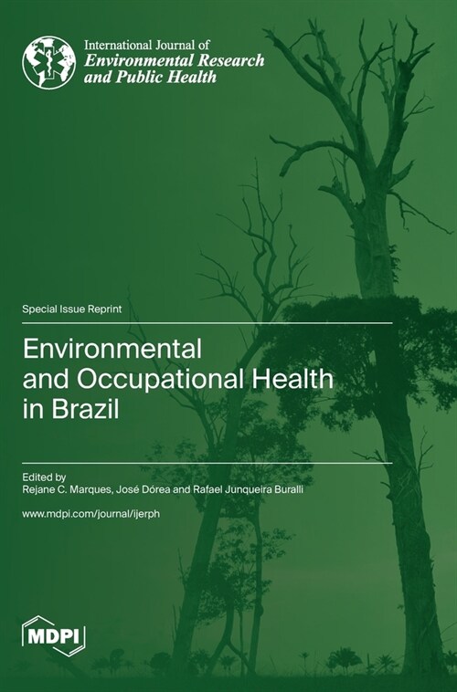 Environmental and Occupational Health in Brazil (Hardcover)