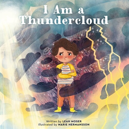 I Am a Thundercloud (Hardcover)