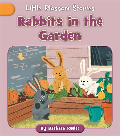 Rabbits in the Garden (Paperback)