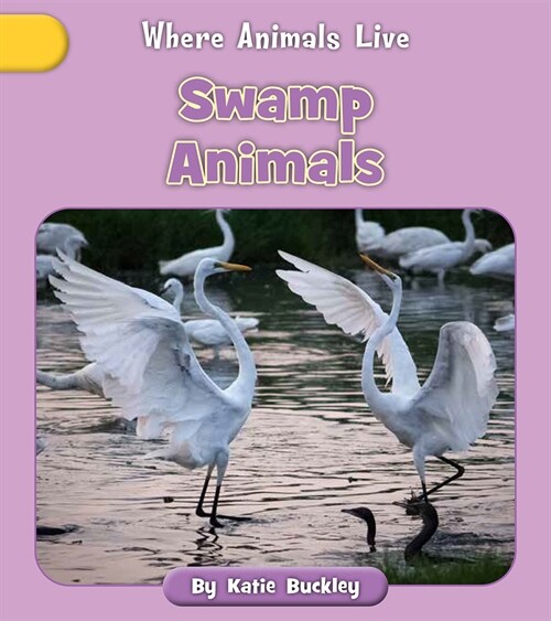 Swamp Animals (Paperback)