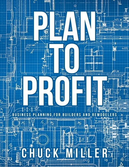 Plan To Profit (Paperback)