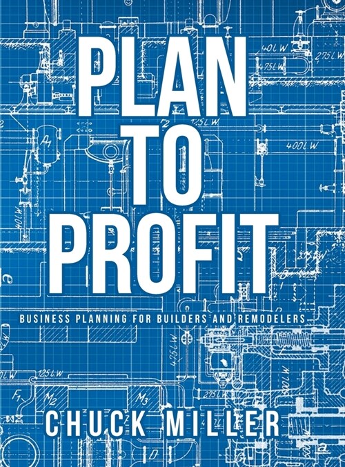 Plan To Profit (Hardcover)