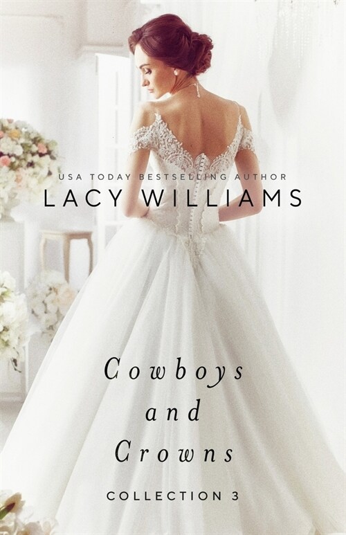 Cowboys and Crowns Collection 3 (Paperback)