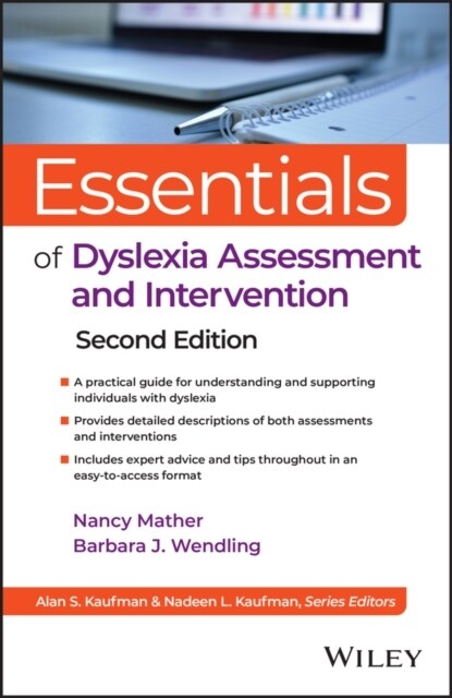 Essentials of Dyslexia Assessment and Intervention (Paperback, 2)
