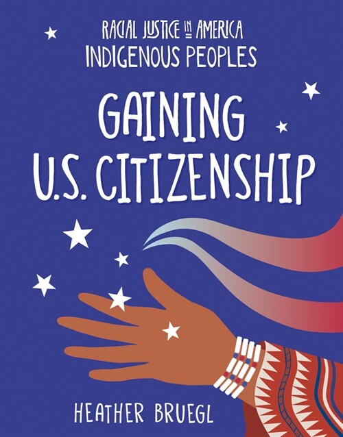 Gaining U.S. Citizenship (Paperback)