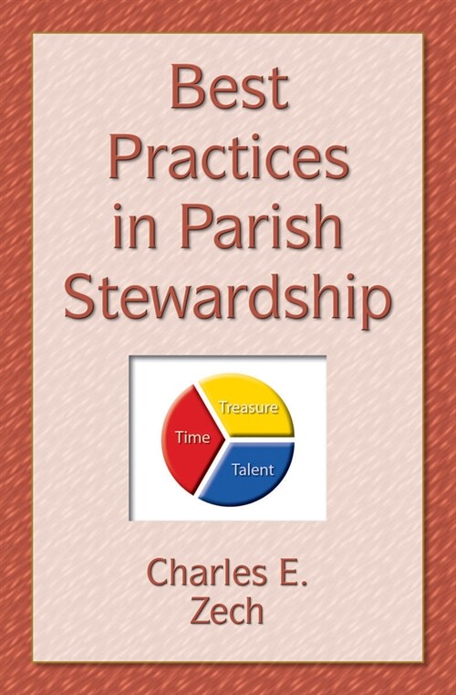 Best Practices in Parish Stewardship (Paperback)