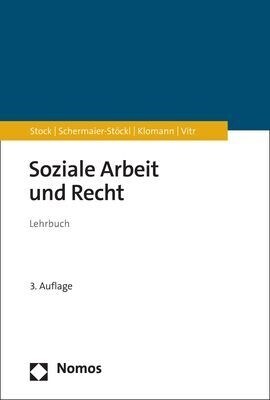 Soziale Arbeit Und Recht: Lehrbuch (Paperback, 3, 3., Aktualisier)