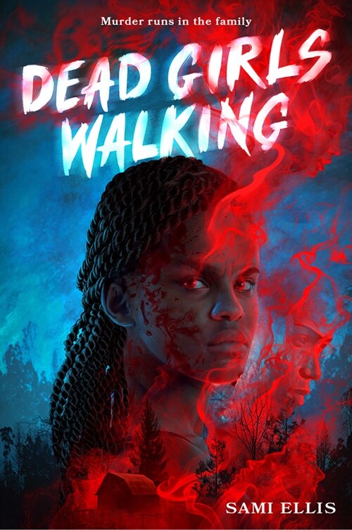 Dead Girls Walking (Hardcover)