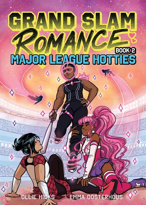 Grand Slam Romance Book 2: Major League Hotties: A Graphic Novel (Hardcover)