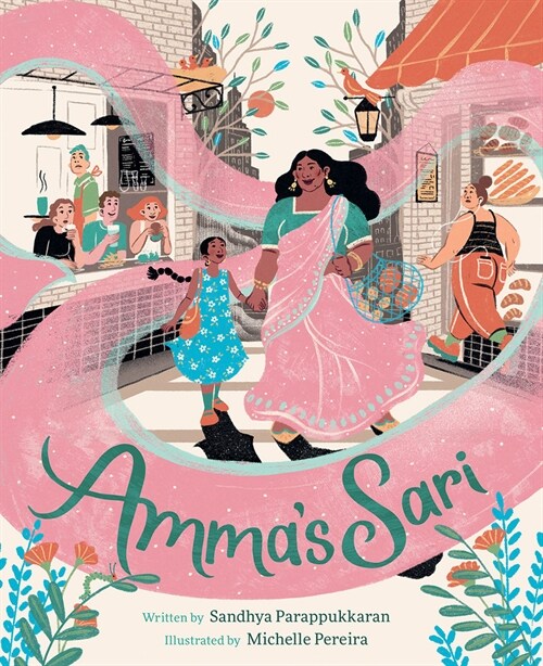 Ammas Sari: A Picture Book (Hardcover)