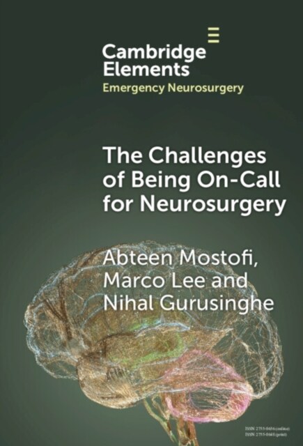 The Challenges of On-Call Neurosurgery (Hardcover)