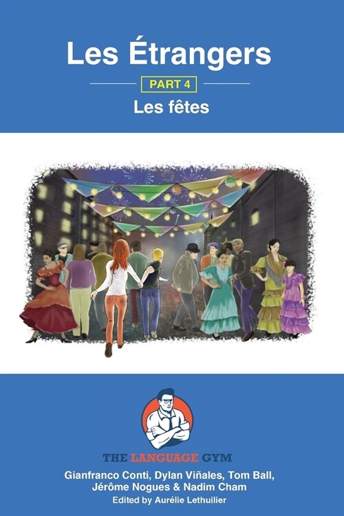 Les ?rangers - Book 4 - Les f?es: French Sentence Builder - Readers (Paperback)