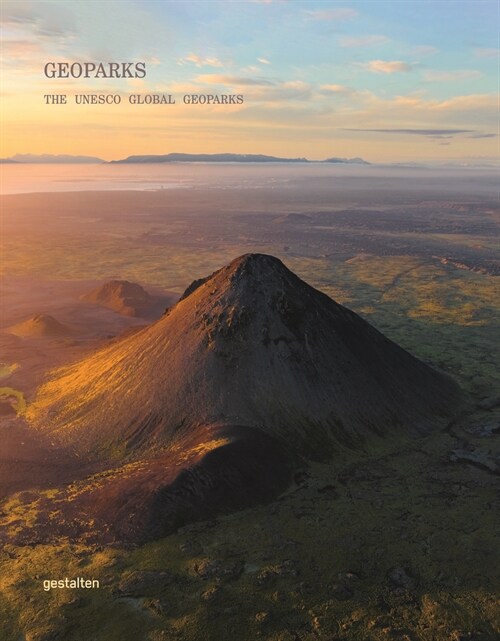 Geoparks: The UNESCO Global Geoparks (Hardcover)