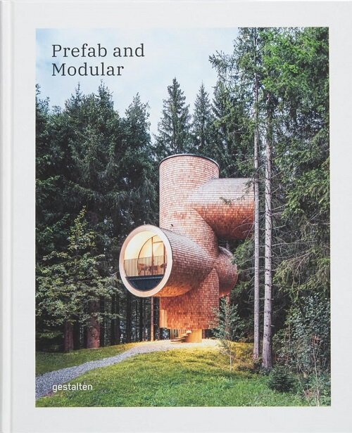 Prefab and Modular: Prefabricated Houses and Modular Architecture (Hardcover)