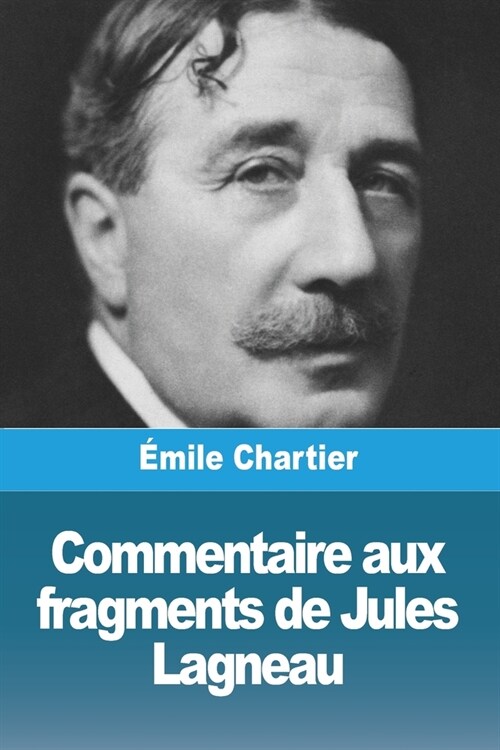 Commentaire aux fragments de Jules Lagneau (Paperback)