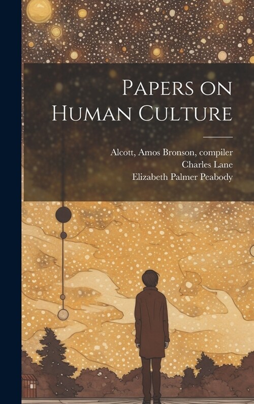 Papers on Human Culture (Hardcover)