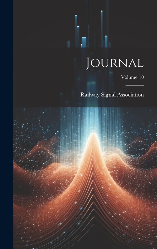 Journal; Volume 10 (Hardcover)