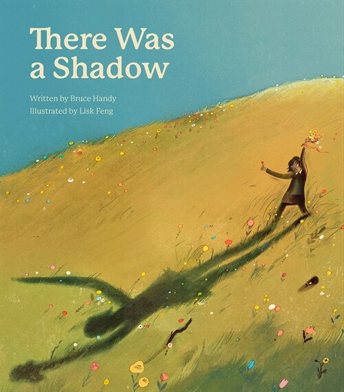 There Was a Shadow: A Picture Book (Hardcover)