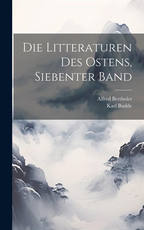 Die Litteraturen des Ostens, siebenter Band (Hardcover)