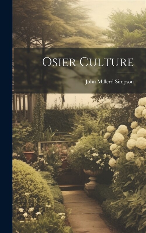 Osier Culture (Hardcover)