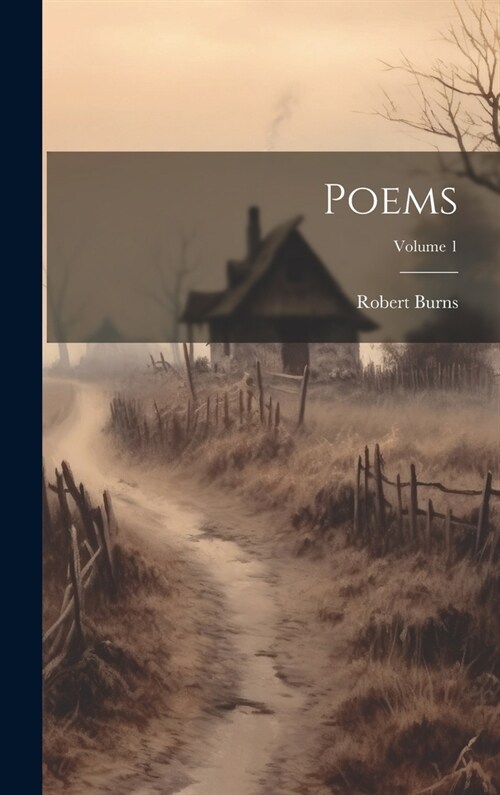 Poems; Volume 1 (Hardcover)