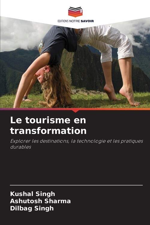 Le tourisme en transformation (Paperback)