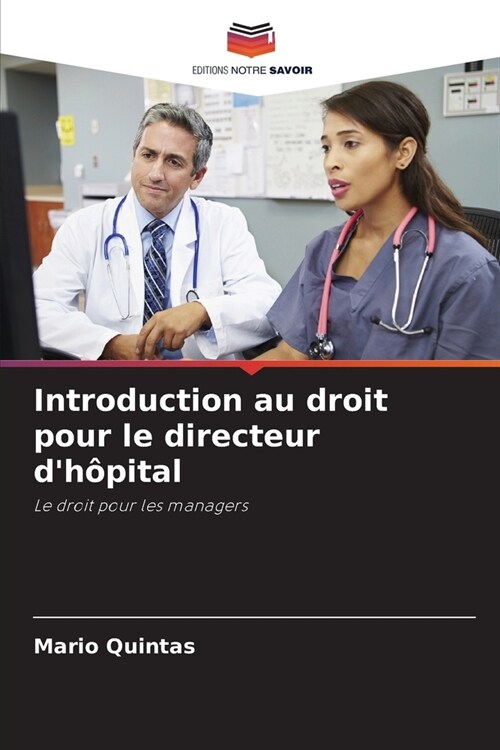 Introduction au droit pour le directeur dh?ital (Paperback)