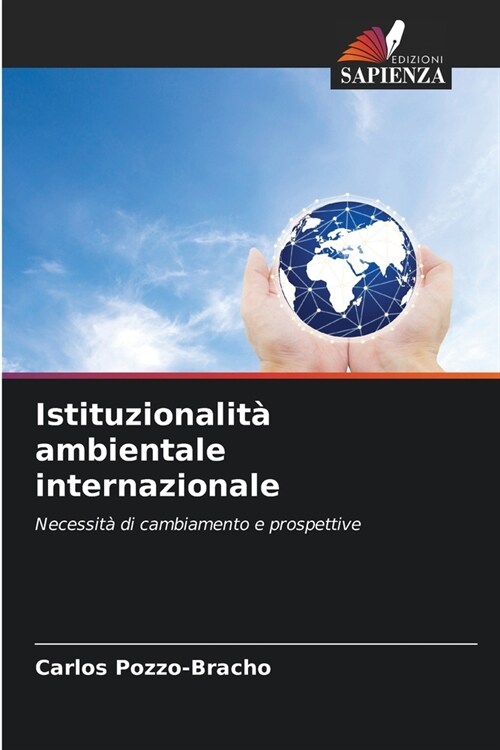 Istituzionalit?ambientale internazionale (Paperback)