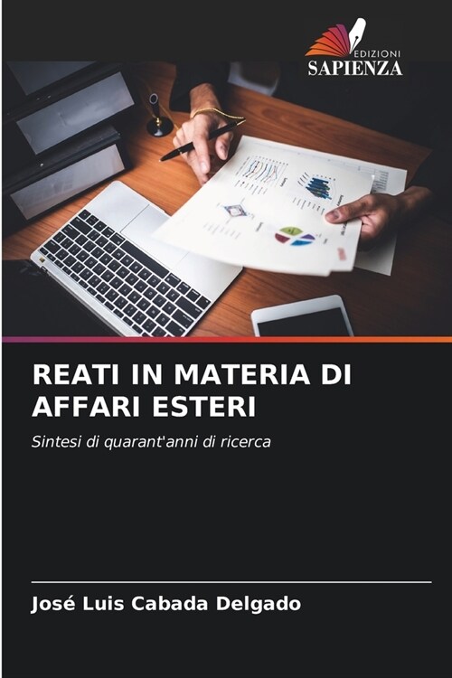 Reati in Materia Di Affari Esteri (Paperback)