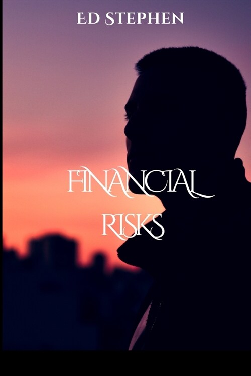 Financial Risks (Paperback)