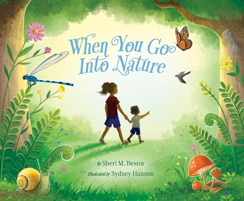 When You Go Into Nature (Hardcover)