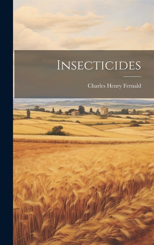 Insecticides (Hardcover)