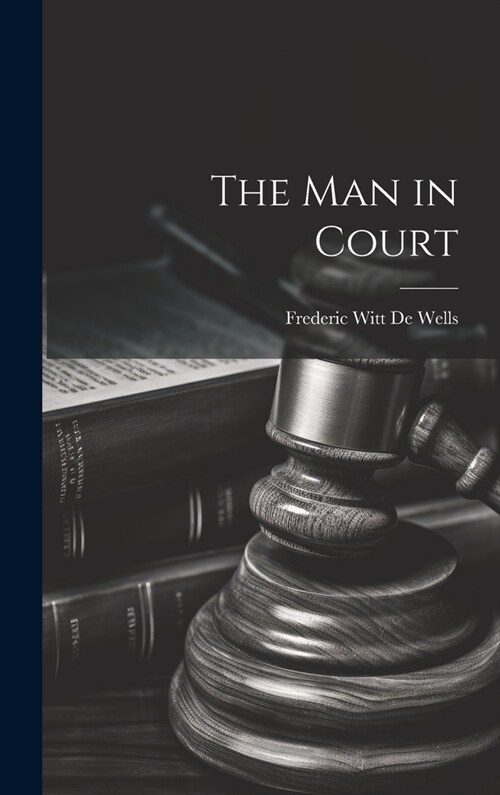 The Man in Court (Hardcover)