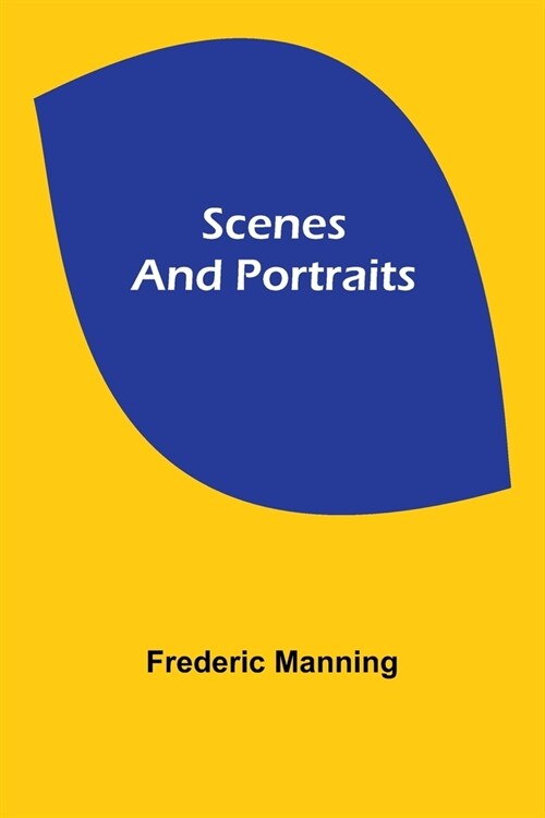 Scenes and Portraits (Paperback)