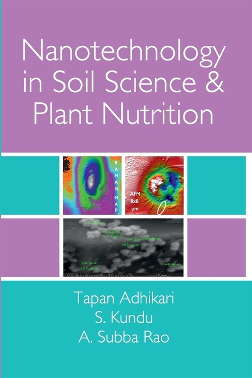 Nanotechnology in Soil Science and Plant Nutrition (Paperback)