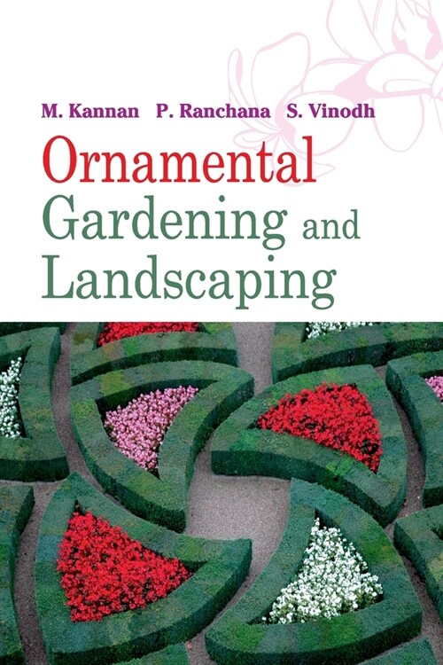 Ornamental Gardening and Landscaping (Paperback)