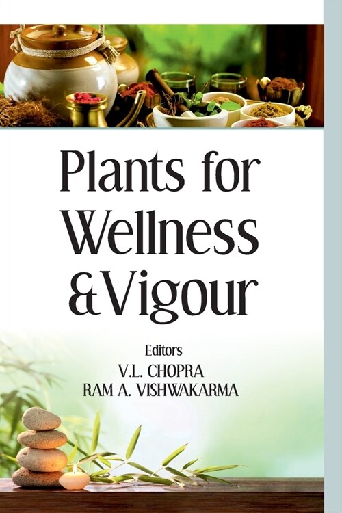 Plants for Wellness and Vigour (Paperback)