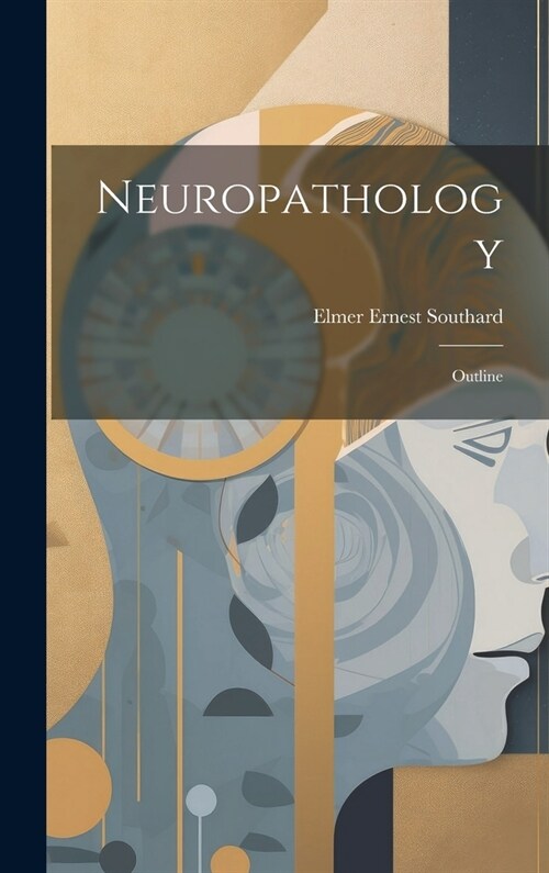 Neuropathology: Outline (Hardcover)