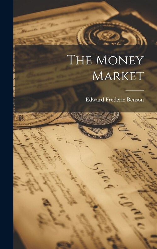 The Money Market (Hardcover)