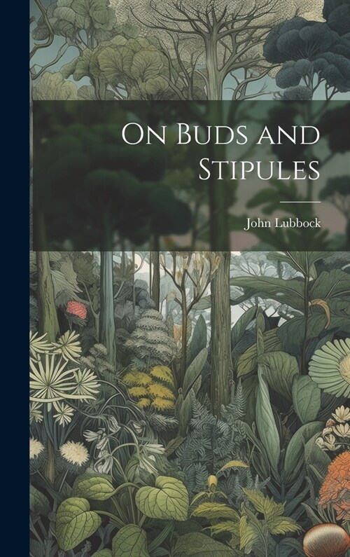 On Buds and Stipules (Hardcover)