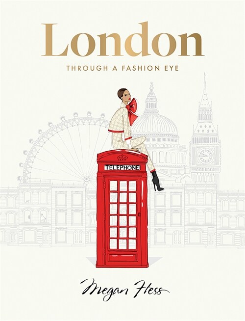 London: Through a Fashion Eye (Hardcover)