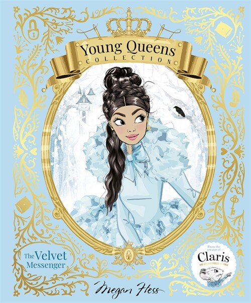 The Velvet Messenger: Young Queens #2 (Hardcover)