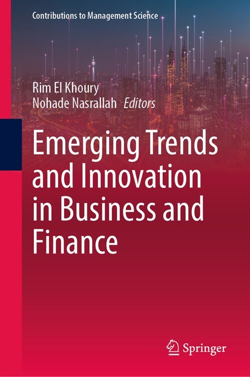 Emerging Trends and Innovation in Business and Finance (Hardcover, 2023)