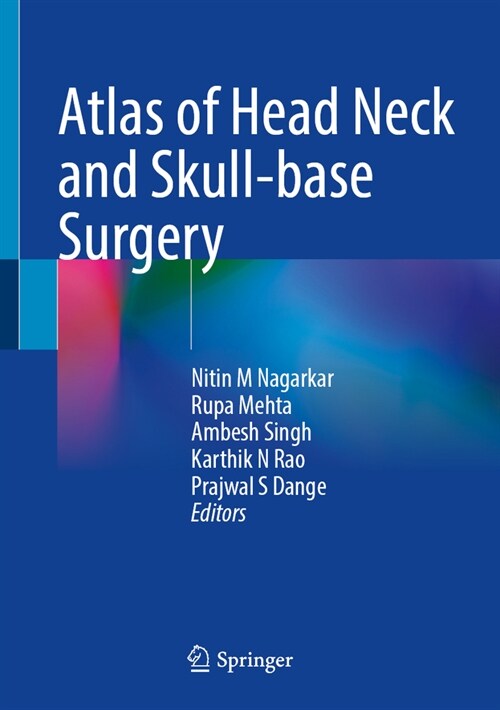 Atlas of Head Neck and Skull-Base Surgery (Hardcover, 2023)
