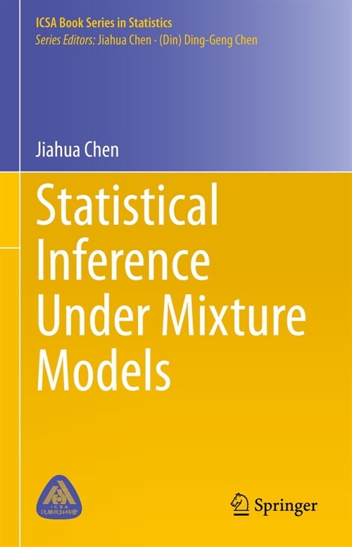 Statistical Inference Under Mixture Models (Hardcover, 2023)