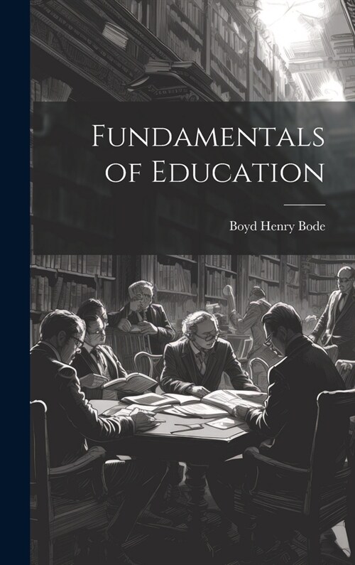 Fundamentals of Education (Hardcover)