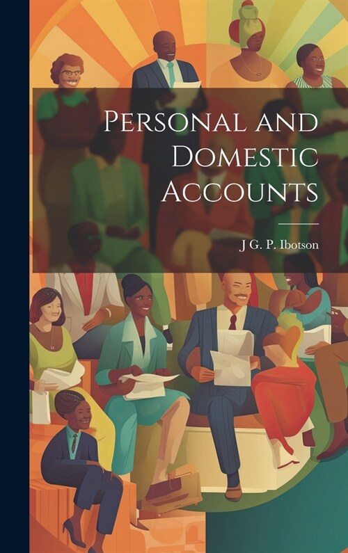 Personal and Domestic Accounts (Hardcover)