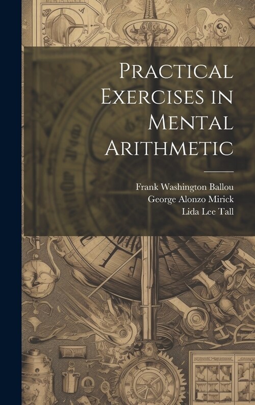 Practical Exercises in Mental Arithmetic (Hardcover)